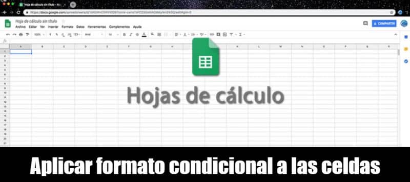 Aplicar formato condicional a las celdas de una hoja de calculo