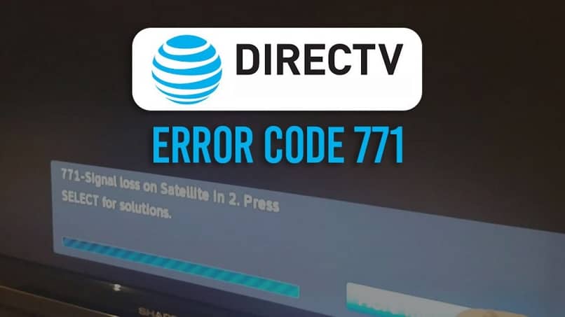 directv logo error code 771 9610