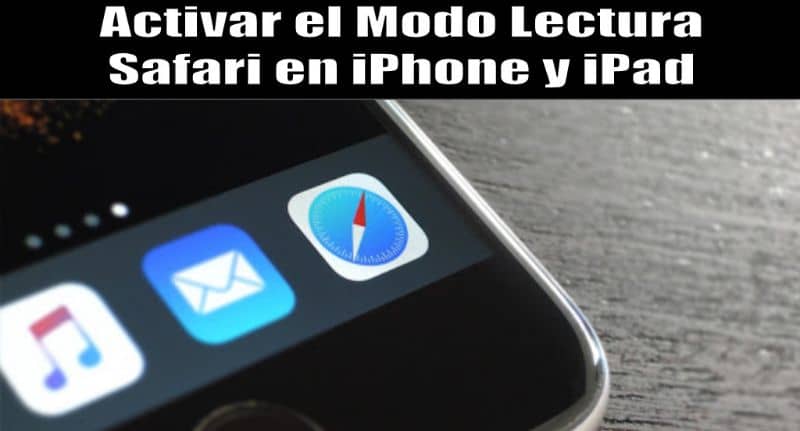 Activar modo de lectura Safari en iPhone y iPad