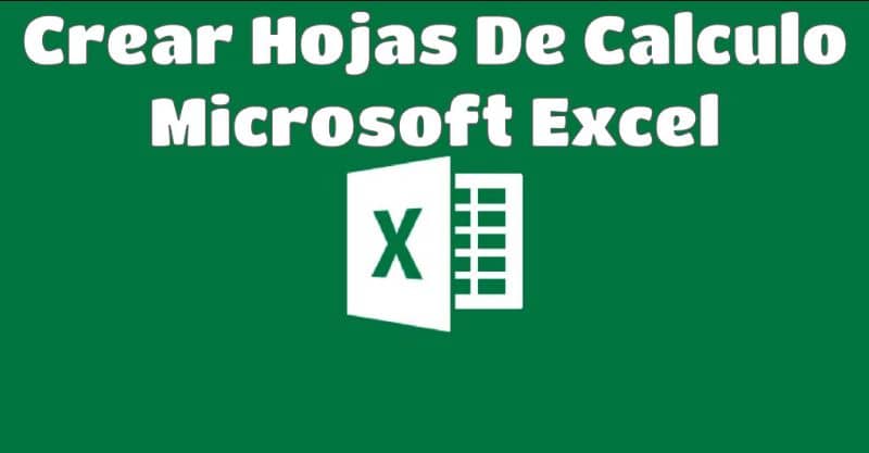 Crear hojas de calculo Microsoft