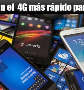 Moviles con el 4G mas rapido para navegar