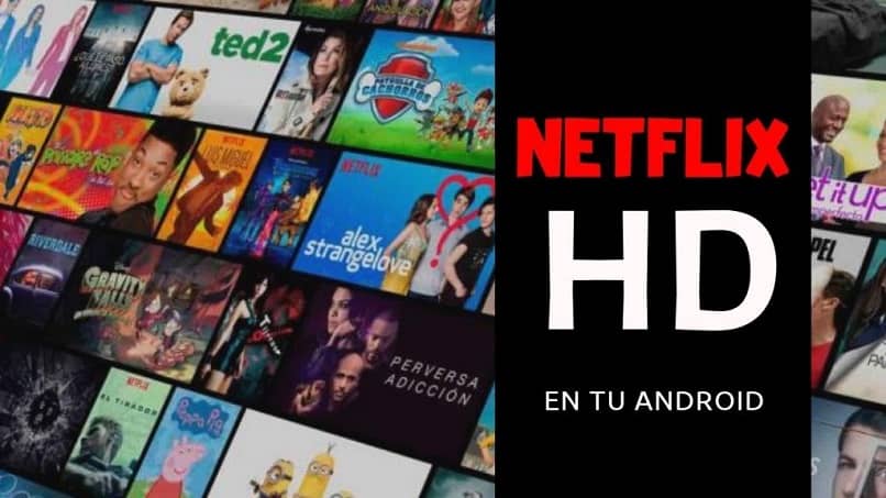 Netflix hd movil peliculas series