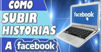 Tarinoiden luominen ja lataaminen Facebookiin tietokoneelta 17 subir historias facebook