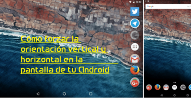 Forzar orientacion vertical horizontal Android