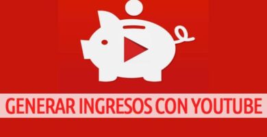 Generar Ingresos YouTube