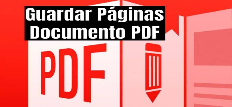 Guardar paginas documentos PDF