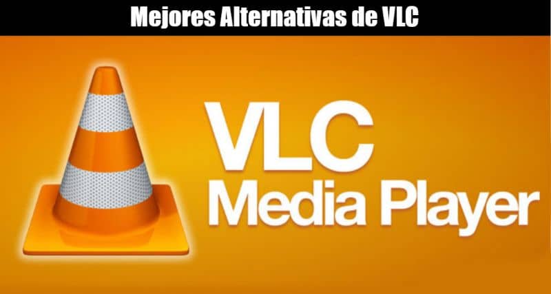 Mejores alternativas VLC Player 1