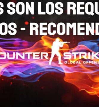 Requisitos necesito para instalar y jugar al Counter Strike Global Offensive