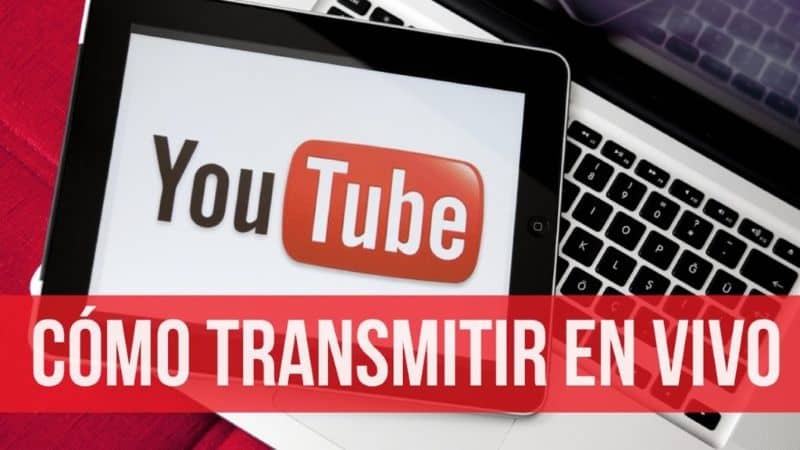 YouTube Transmitir En Vivo