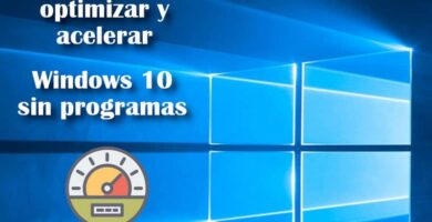 Kuinka puhdistaa, optimoida ja nopeuttaa Windows 10 -tietokonetta ilman ohjelmia 8 optimizar w10 sin programas