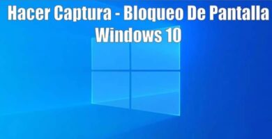 Hacer captura bloqueo de pantalla Windows 10