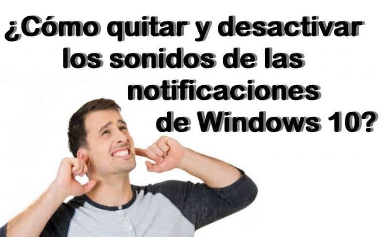Kuinka poistaa ja poistaa käytöstä Windows 10 -ilmoitusäänet 1 Hombre tapa sus oidos y titulo