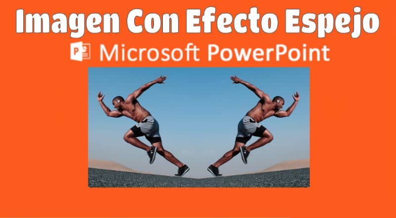 Imagen con efecto espejo a Microsoft Power Point