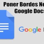Poner bordes negros Google Docs