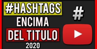 youtube hashtag encima titulo video